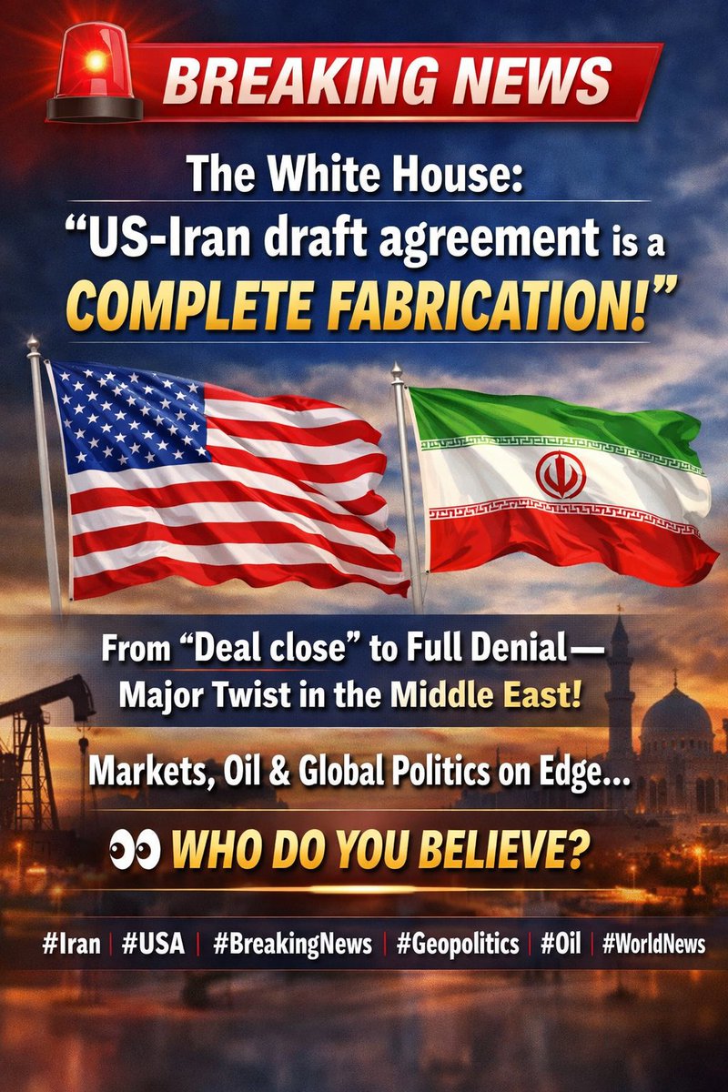 White House Denies US-Iran Framework Agreement Amid Conflicting Reports