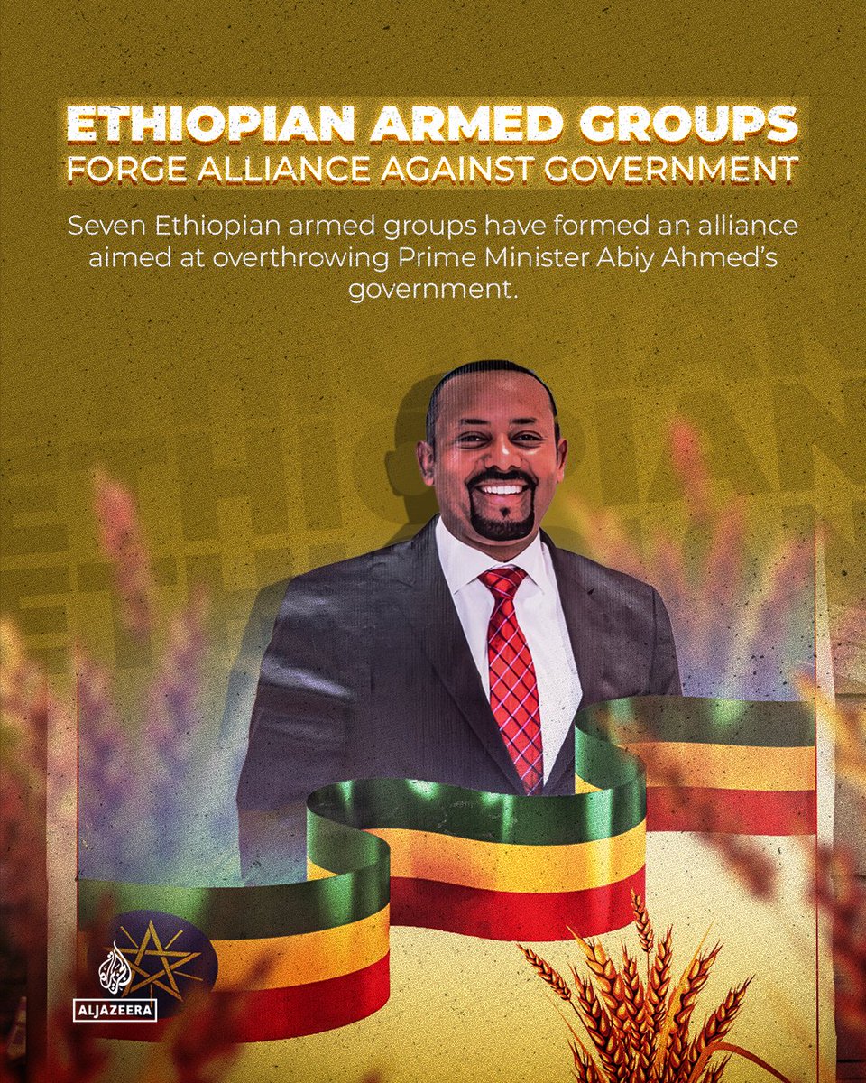 Ethiopian Armed Groups Announce Coalition Aimed at Ousting Abiy Ahmed